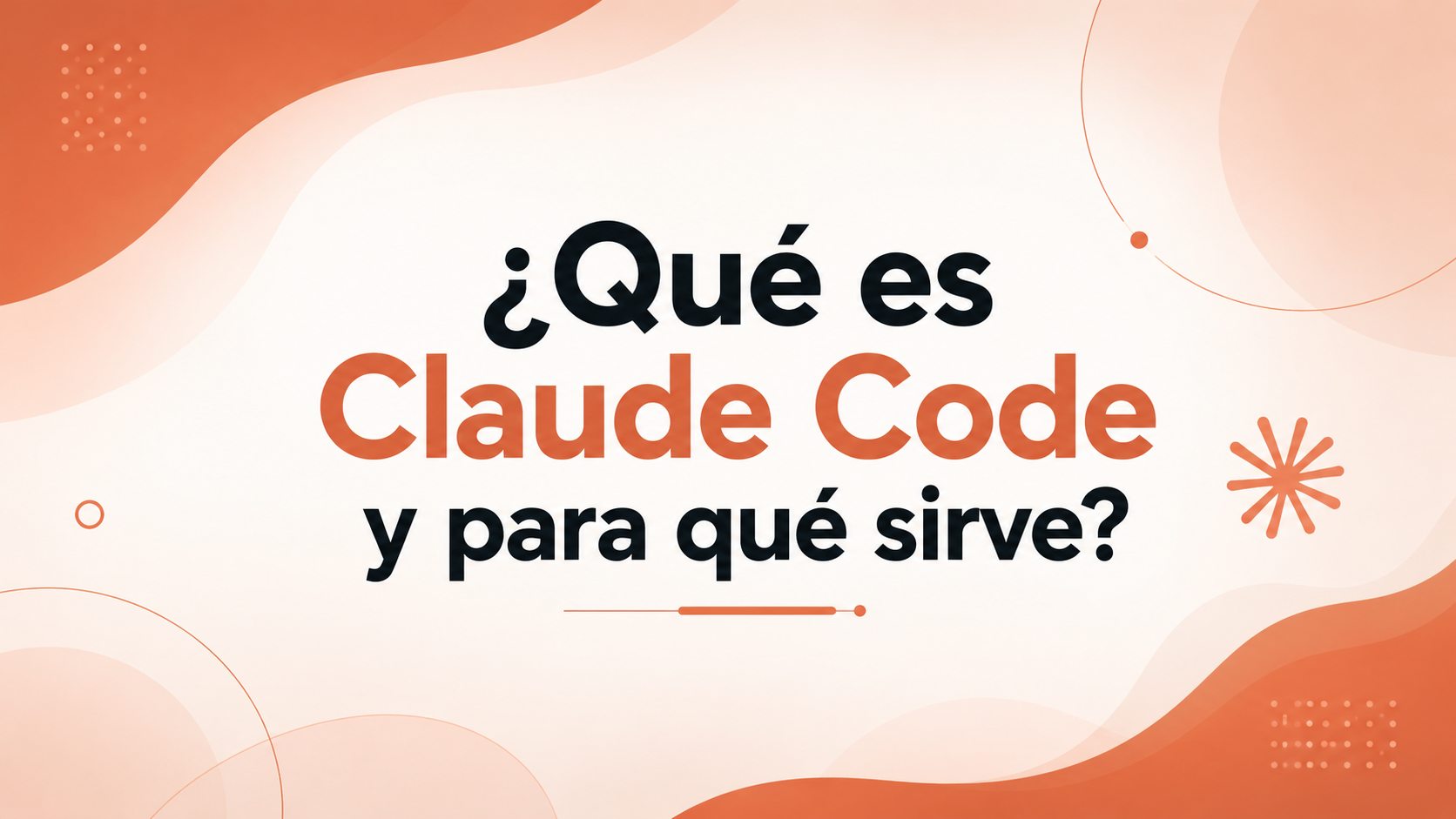¿Qué es Claude Code y para qué sirve?